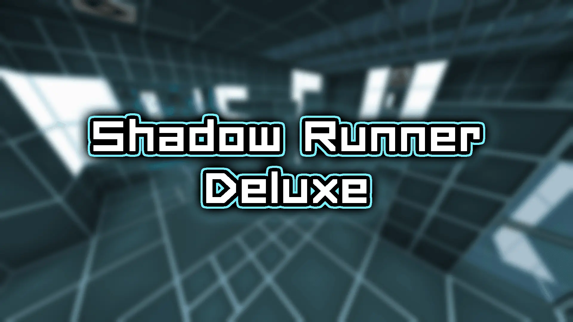 Shadow Runner Deluxe